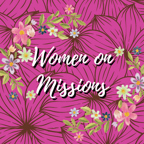 Women on Missions